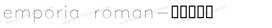 emporia roman字体转换